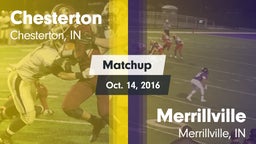 Matchup: Chesterton High vs. Merrillville  2016