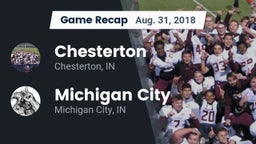 Recap: Chesterton  vs. Michigan City  2018