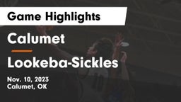 Calumet  vs Lookeba-Sickles  Game Highlights - Nov. 10, 2023