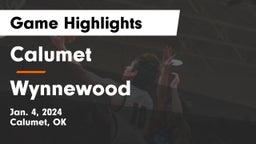 Calumet  vs Wynnewood  Game Highlights - Jan. 4, 2024