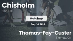 Matchup: Chisholm  vs. Thomas-Fay-Custer  2016