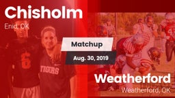 Matchup: Chisholm  vs. Weatherford  2019