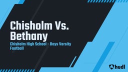 Chisholm football highlights Chisholm Vs. Bethany