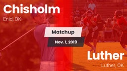 Matchup: Chisholm  vs. Luther  2019