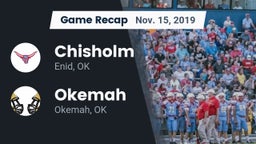 Recap: Chisholm  vs. Okemah  2019