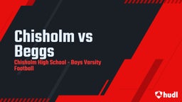 Chisholm football highlights Chisholm vs Beggs