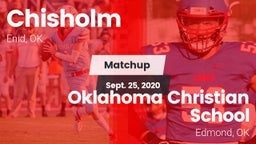 Matchup: Chisholm  vs. Oklahoma Christian School 2020