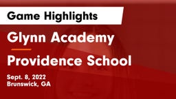Glynn Academy  vs Providence School Game Highlights - Sept. 8, 2022