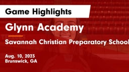 Glynn Academy  vs Savannah Christian Preparatory School Game Highlights - Aug. 10, 2023