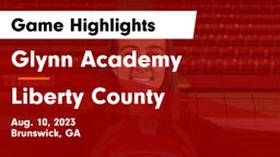 Glynn Academy  vs Liberty County Game Highlights - Aug. 10, 2023