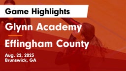 Glynn Academy  vs Effingham County  Game Highlights - Aug. 22, 2023