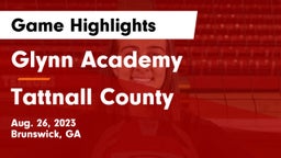 Glynn Academy  vs Tattnall County  Game Highlights - Aug. 26, 2023