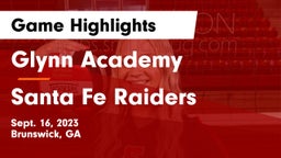 Glynn Academy  vs Santa Fe Raiders  Game Highlights - Sept. 16, 2023