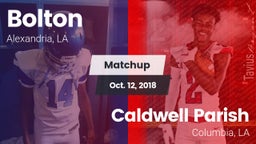 Matchup: Bolton  vs. Caldwell Parish  2018