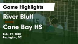 River Bluff  vs Cane Bay HS Game Highlights - Feb. 29, 2020