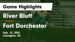 River Bluff  vs Fort Dorchester  Game Highlights - Feb. 12, 2022