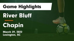 River Bluff  vs Chapin  Game Highlights - March 29, 2022