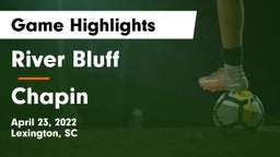 River Bluff  vs Chapin  Game Highlights - April 23, 2022