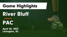River Bluff  vs PAC Game Highlights - April 28, 2022