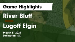 River Bluff  vs Lugoff Elgin  Game Highlights - March 5, 2024