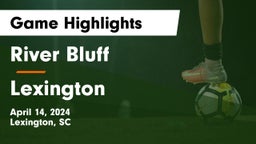River Bluff  vs Lexington  Game Highlights - April 14, 2024