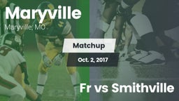 Matchup: Maryville vs. Fr vs Smithville 2017