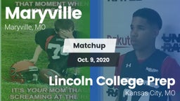 Matchup: Maryville vs. Lincoln College Prep  2020