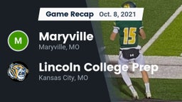 Recap: Maryville  vs. Lincoln College Prep  2021