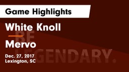 White Knoll  vs Mervo Game Highlights - Dec. 27, 2017