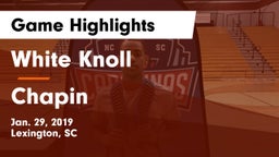 White Knoll  vs Chapin  Game Highlights - Jan. 29, 2019