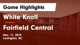 White Knoll  vs Fairfield Central Game Highlights - Dec. 11, 2019