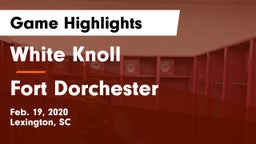 White Knoll  vs Fort Dorchester Game Highlights - Feb. 19, 2020