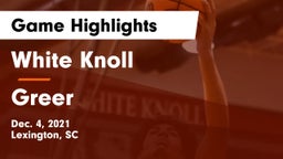 White Knoll  vs Greer  Game Highlights - Dec. 4, 2021