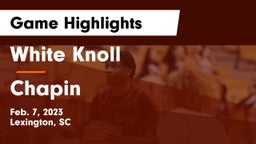 White Knoll  vs Chapin  Game Highlights - Feb. 7, 2023