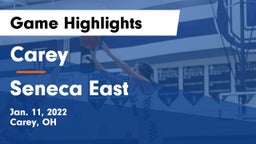 Carey  vs Seneca East  Game Highlights - Jan. 11, 2022