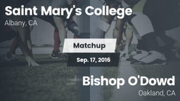 Matchup: Saint Mary's vs. Bishop O'Dowd  2016