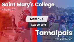 Matchup: Saint Mary's vs. Tamalpais  2019