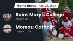 Recap: Saint Mary's College  vs. Moreau Catholic  2023