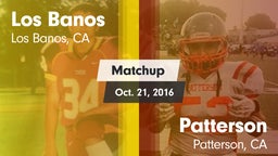 Matchup: Los Banos High vs. Patterson  2016