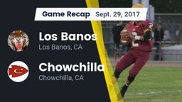 Recap: Los Banos  vs. Chowchilla  2017