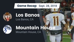 Recap: Los Banos  vs. Mountain House  2018