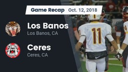 Recap: Los Banos  vs. Ceres  2018