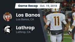 Recap: Los Banos  vs. Lathrop  2018