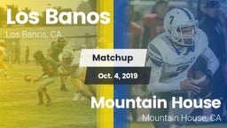 Matchup: Los Banos High vs. Mountain House  2019