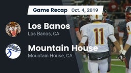 Recap: Los Banos  vs. Mountain House  2019