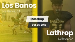 Matchup: Los Banos High vs. Lathrop  2019