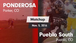 Matchup: Ponderosa High vs. Pueblo South  2016
