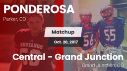 Matchup: Ponderosa High vs. Central - Grand Junction  2017