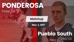 Matchup: Ponderosa High vs. Pueblo South  2017