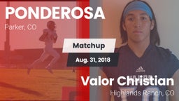Matchup: Ponderosa High vs. Valor Christian  2018